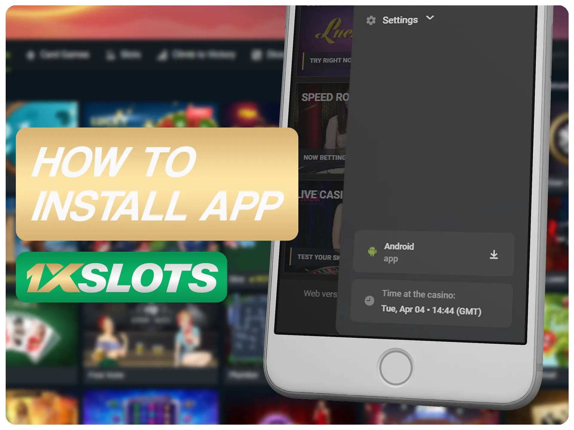 Descargar 1xSlots App para Android (APK) e iOS 2025